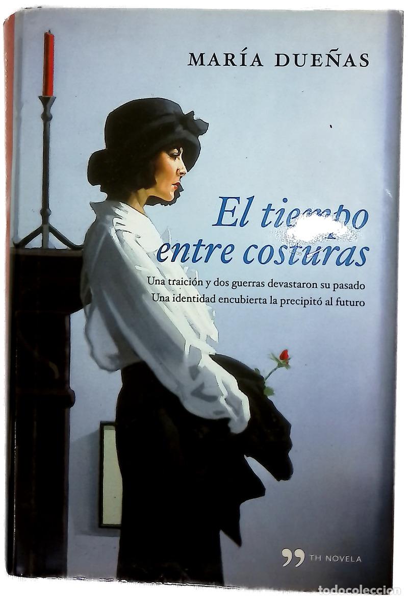 Libros: El tiempo entre costuras - Due&ntilde;as, Mar&iacute;a