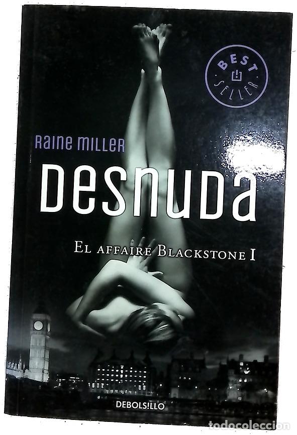 Libros: Desnuda - Miller, Raine; Tiedra, Cora