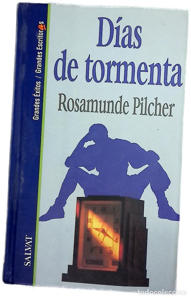 Libros: D&iacute;as de tormenta - Pilcher, Rosamunde; Cantarella, Silvina C