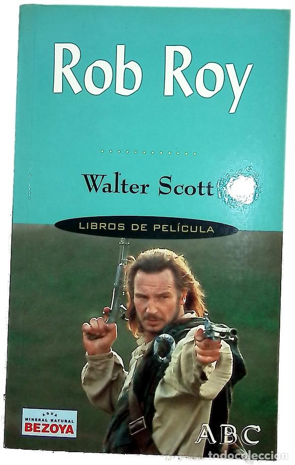 Libros: Rob Roy - Scott, Walter; Garc&iacute;a, Hip&oacute;lito