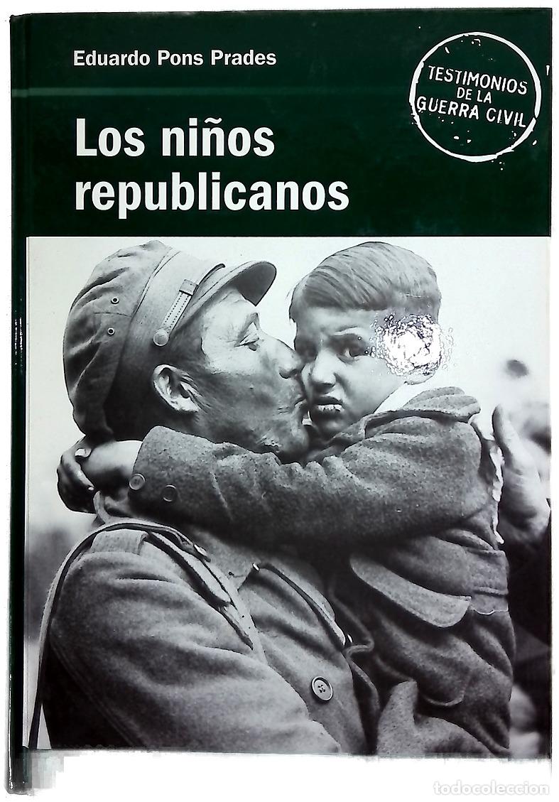 B&uuml;cher: Los ni&ntilde;os republicanos de la guerra de Espa&ntilde;a /