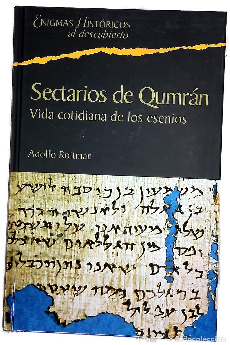 books: Sectarios de Qumr&aacute;n vida cotidiana de los esenios