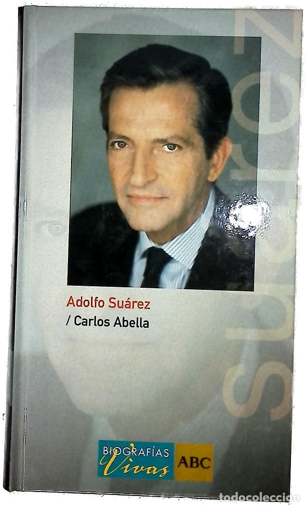 books: Adolfo Su&aacute;rez - Abella, Carlos