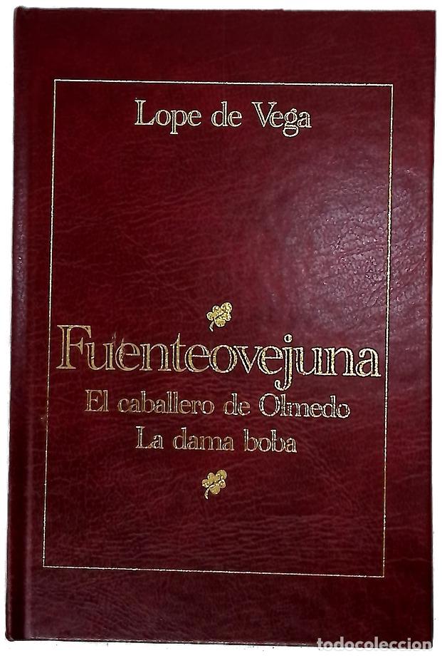 books: Fuenteovejuna El caballero de Olmedo ; La dama boba