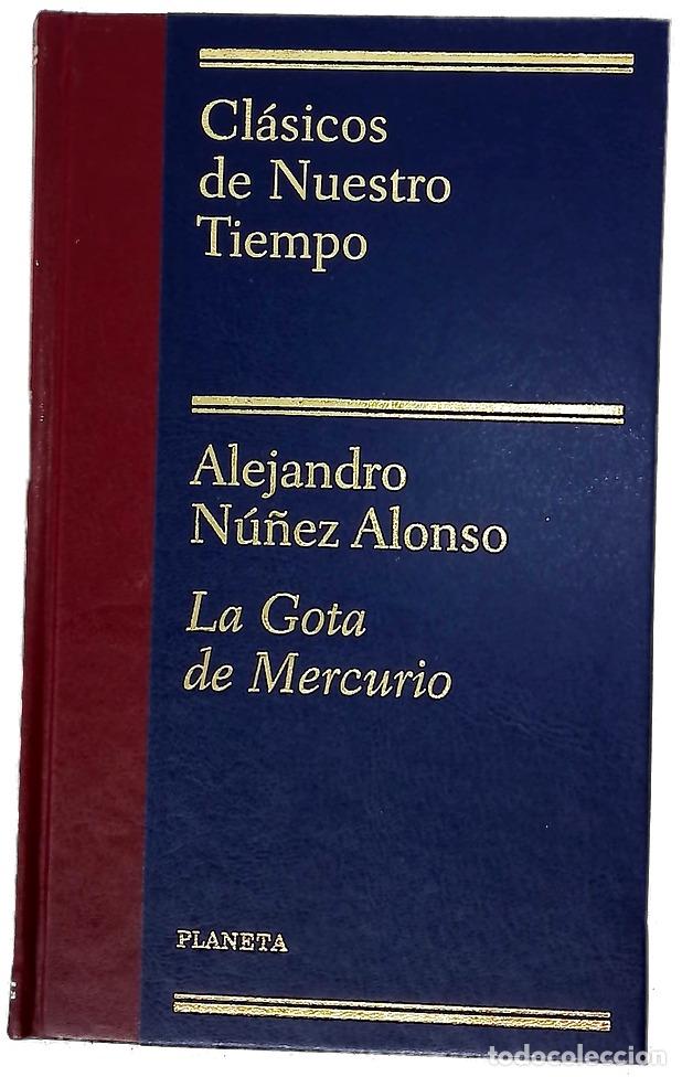 books: La gota de mercurio - N&uacute;&ntilde;ez Alonso, Alejandro