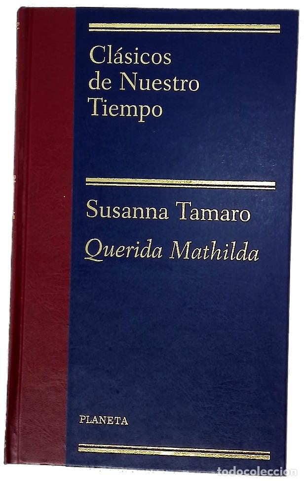 books: Querida Mathilda no veo el momento en que el hombre eche a andar