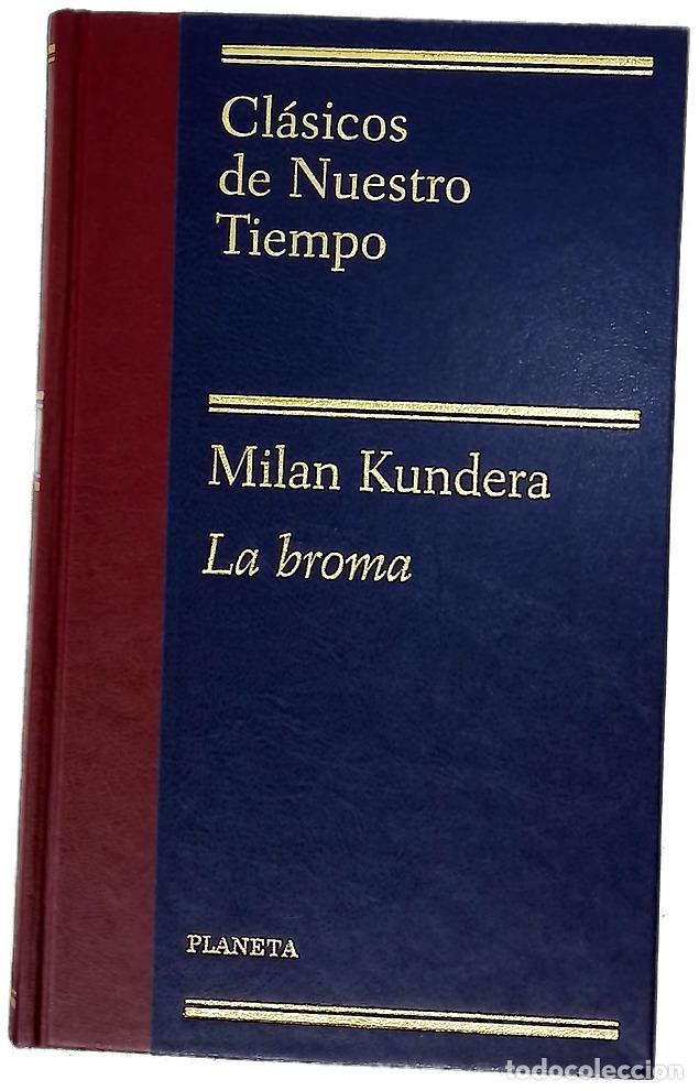 Livres: La broma - Kundera, Milan