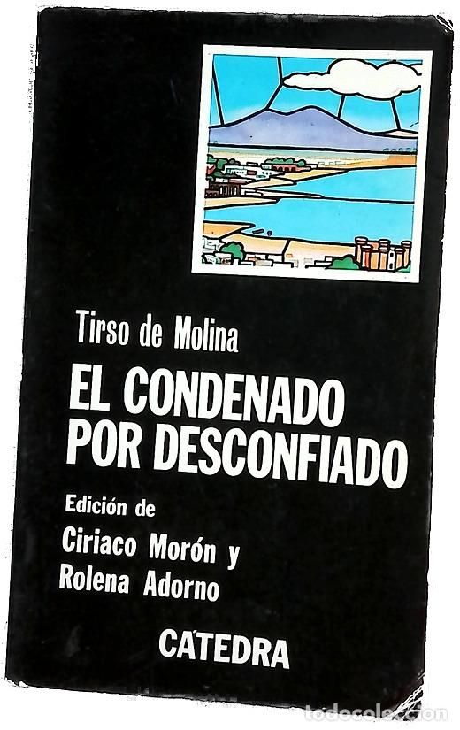 Libri di seconda mano: El condenado por desconfiado