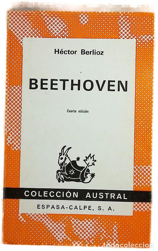 Libri di seconda mano: Beethoven - Berlioz, Hector; Receli, Francisco Javier
