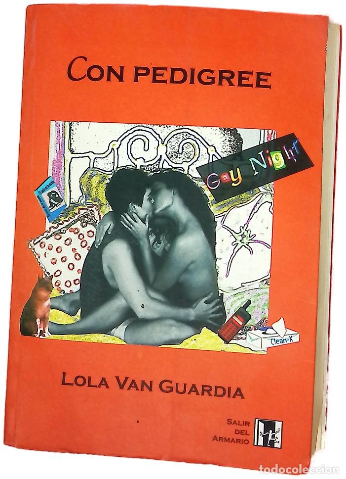 Libri di seconda mano: Con pedigree - Van Guardia, Lola