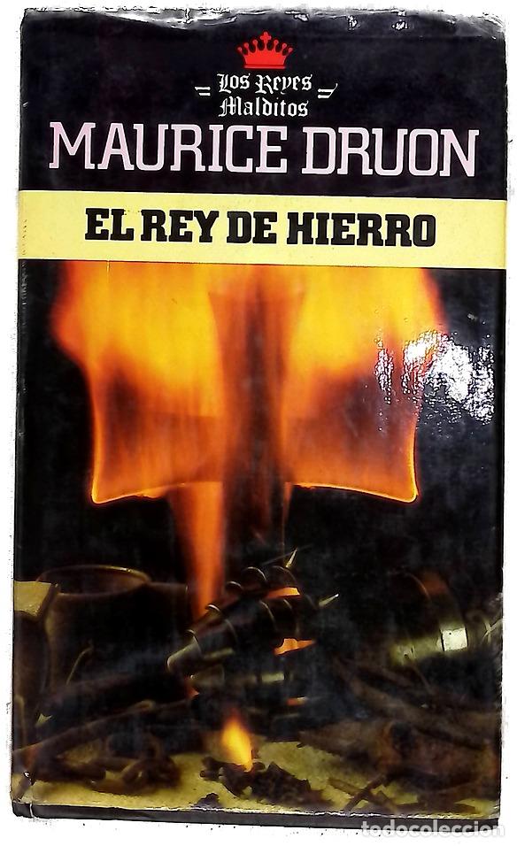 Libri di seconda mano: El rey de hierro - Druon, Maurice; Orozco Bravo, Mar&iacute;a Guadalupe