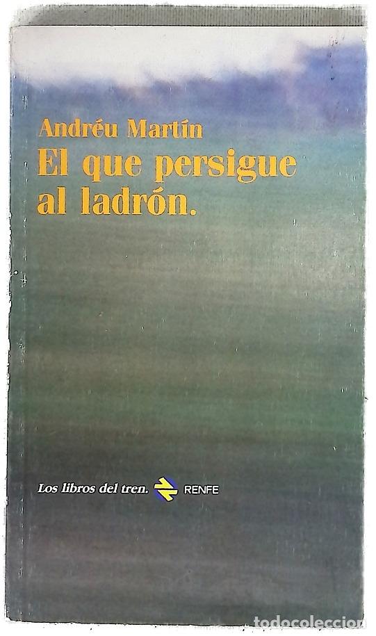 Libri di seconda mano: El que persigue al ladr&oacute;n