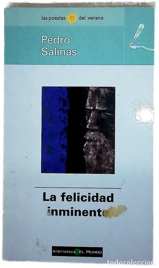 Livres: La felicidad inminente - Salinas, Pedro