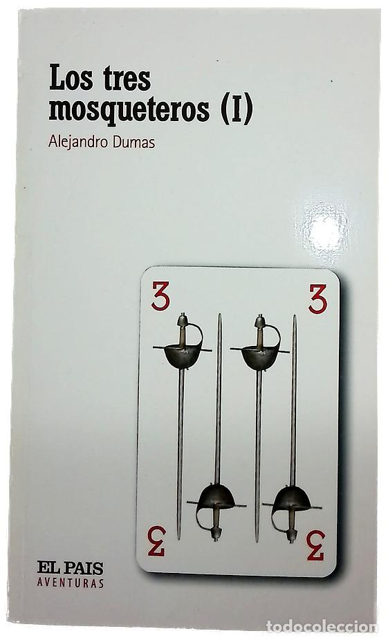 Livres: Los tres mosqueteros (I) - Dumas, Alejandro