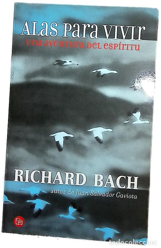 Libri di seconda mano: Alas para vivir - Bach, Richard