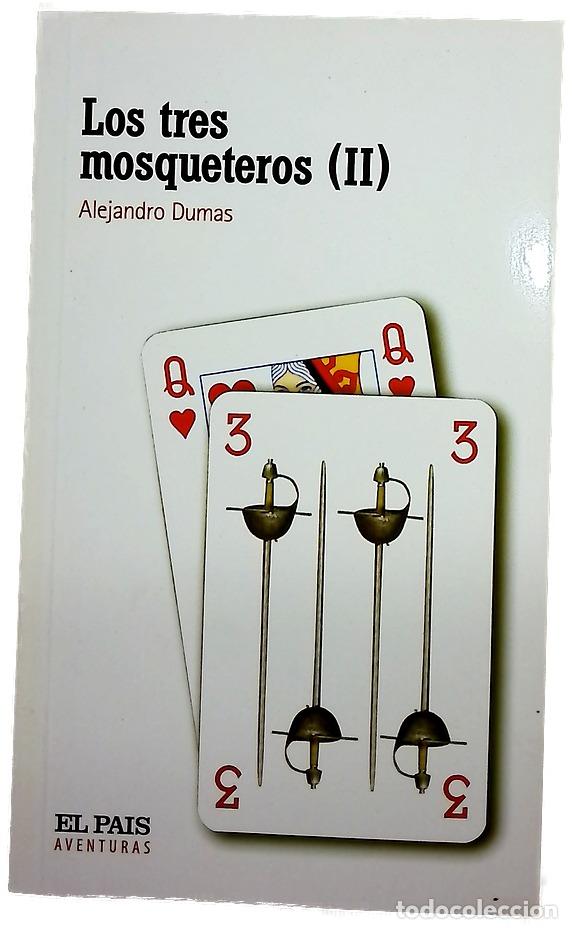 Libros: Los tres mosqueteros (II)