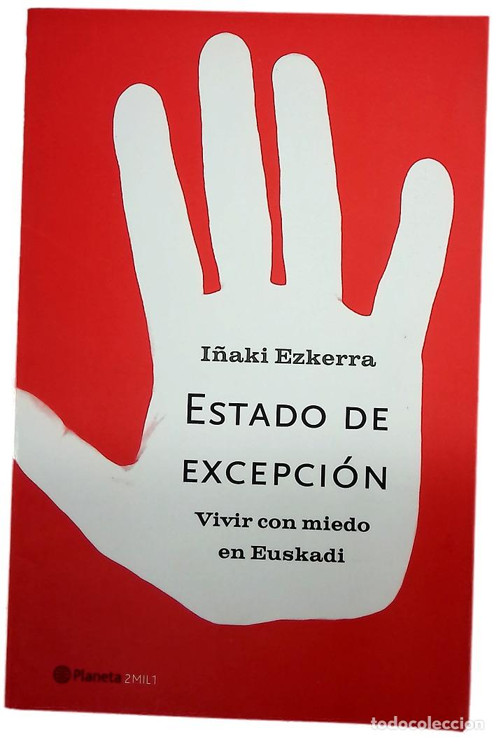 Libros: Estado de excepci&oacute;n vivir con miedo en Euskadi