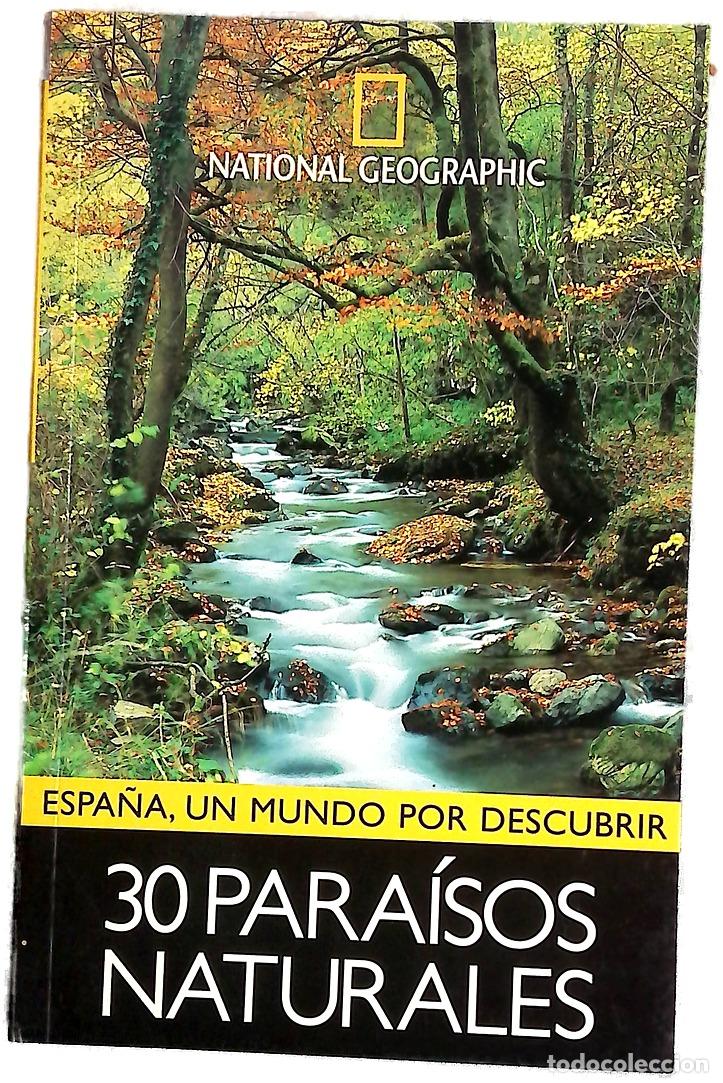 Livres: Para&iacute;sos naturales 30 escapadas a destinos sorprendentes de Espa&ntilde;a