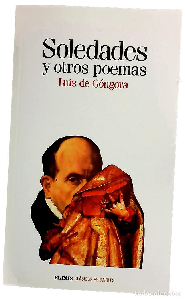 Libros: Soledades y otros poemas - G&oacute;ngora y Argote, Luis de