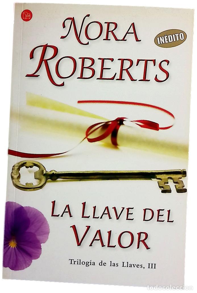 Libros: La llave del valor - Roberts, Nora