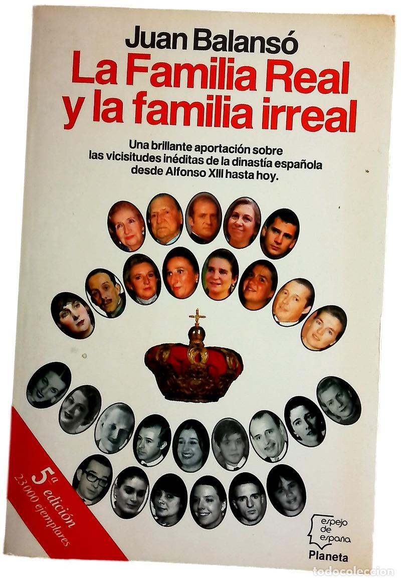 Libros: La familia real y la familia irreal