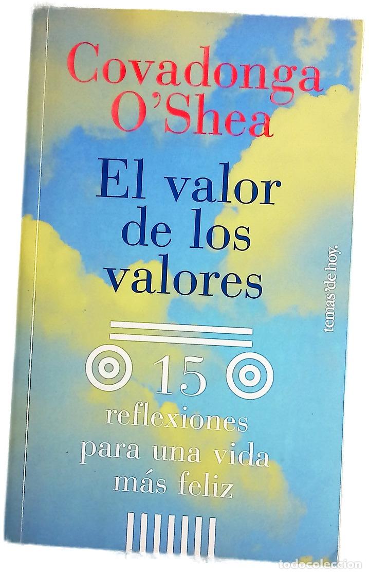 Libros: El valor de los valores quince reflexiones para una vida m&aacute;s feliz