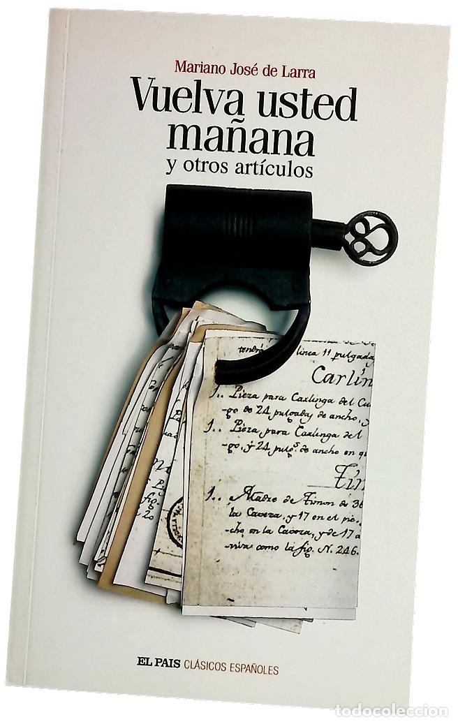 Libros: Vuelva usted ma&ntilde;ana y otros art&iacute;culos