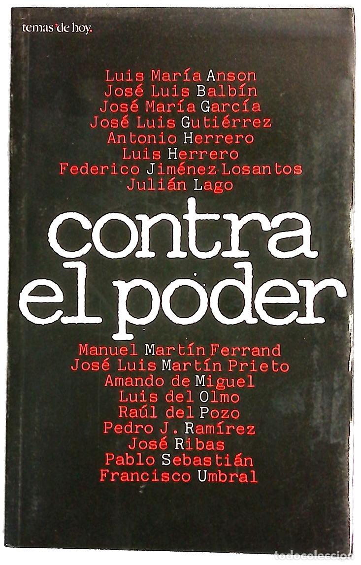 Libros: Contra el poder - Ans&oacute;n, Luis Mar&iacute;a