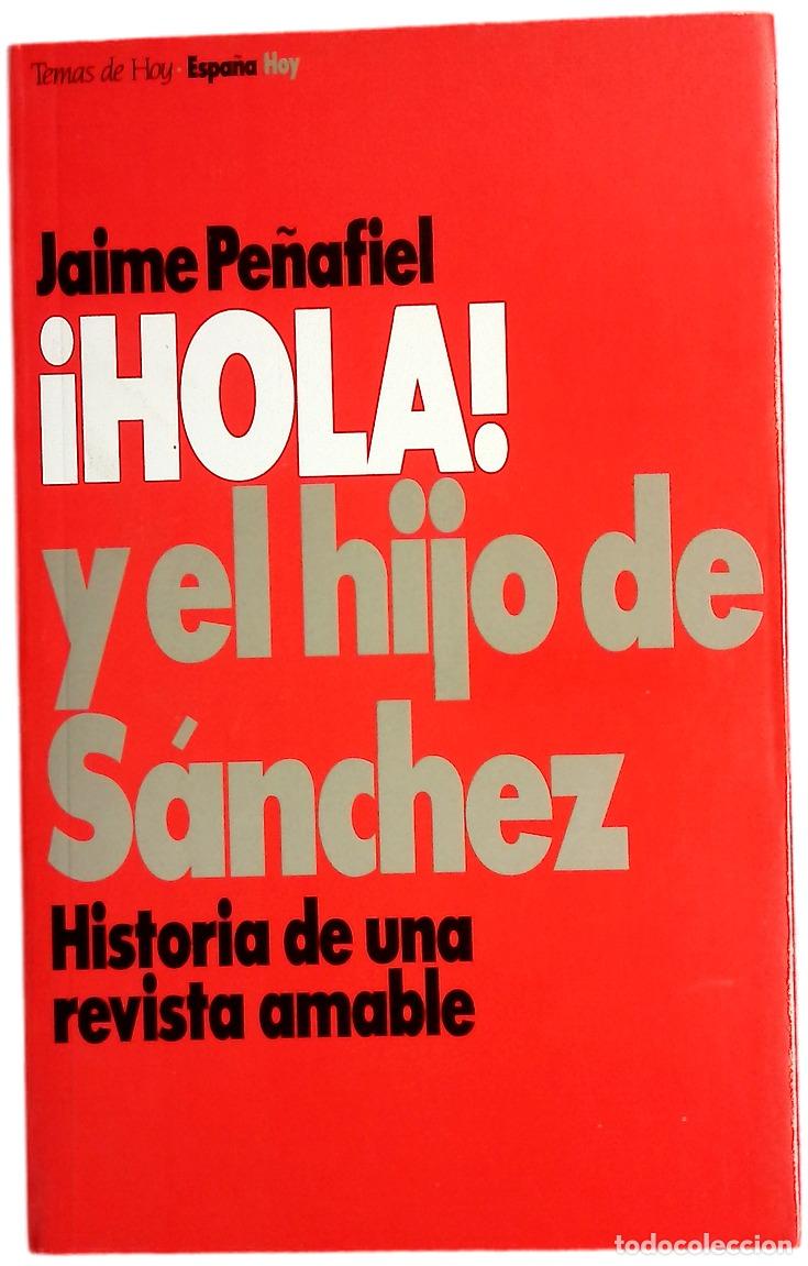 Libros: &iexcl;Hola! y el hijo de S&aacute;nchez