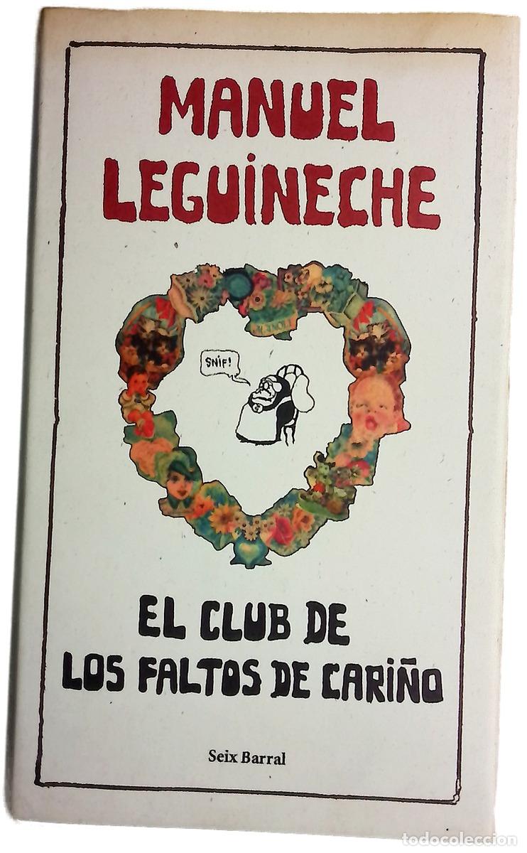 Libros: El Club de los Faltos de Cari&ntilde;o