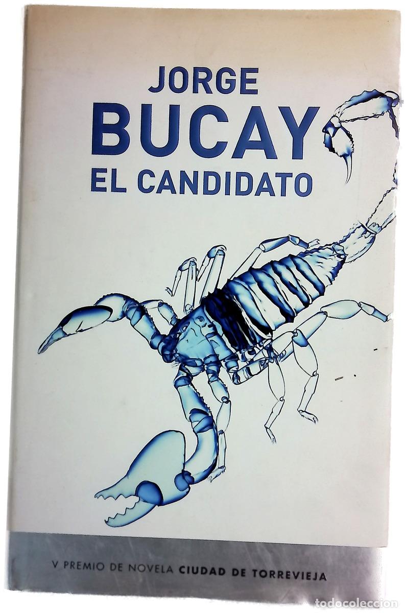 Libros: El candidato - Bucay, Jorge