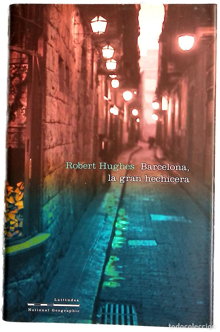 Libros: Barcelona, la gran hechicera