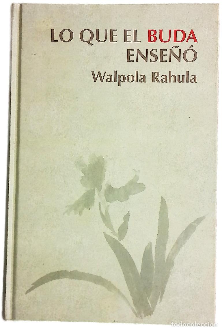 Libros: Lo que el Buda ense&ntilde;&oacute; - Walpola Rahula