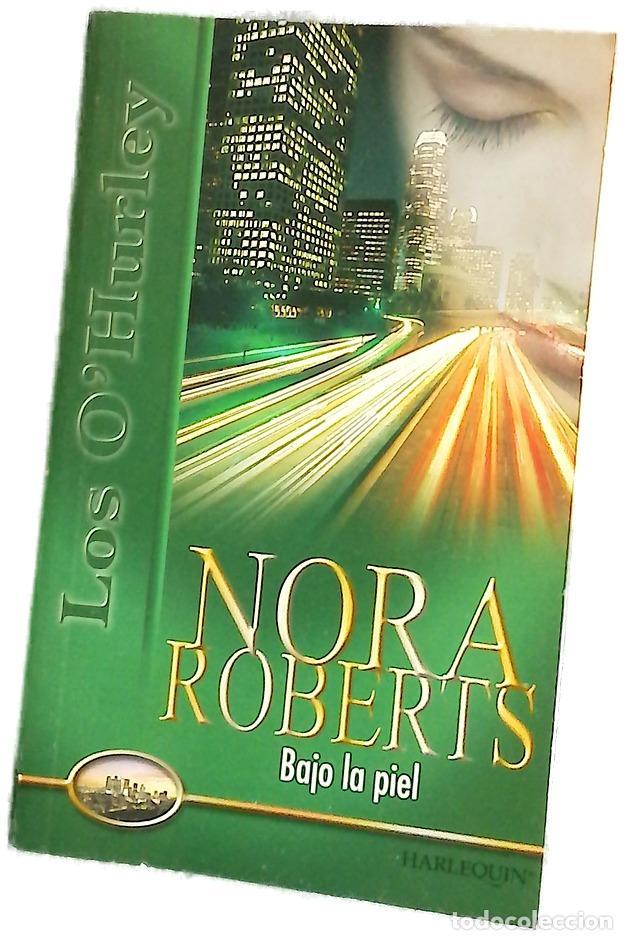Libros: Bajo la piel - Roberts, Nora