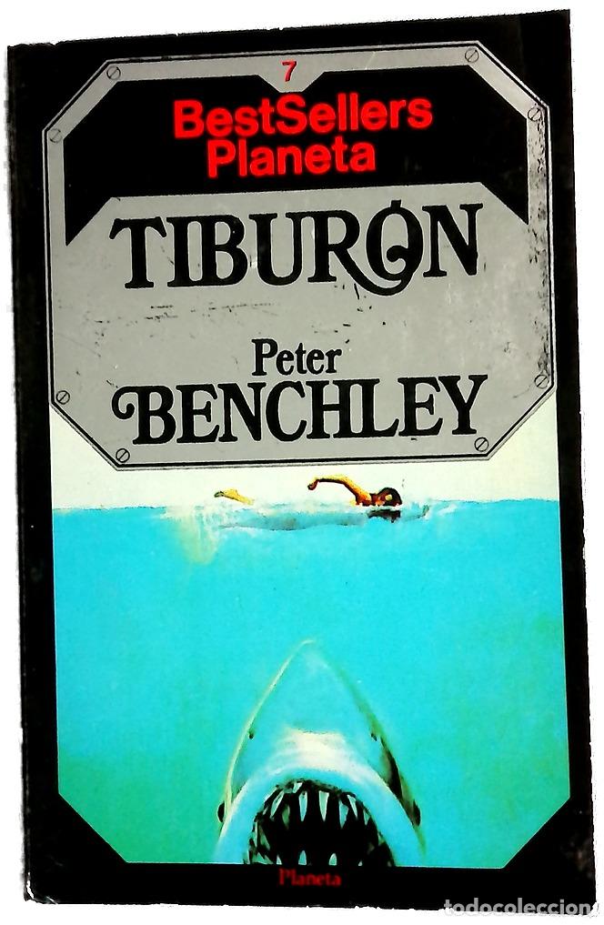 Libros: Tibur&oacute;n - Benchley, Peter; Mart&iacute;nez, Sebasti&aacute;n; Vigil, Luis