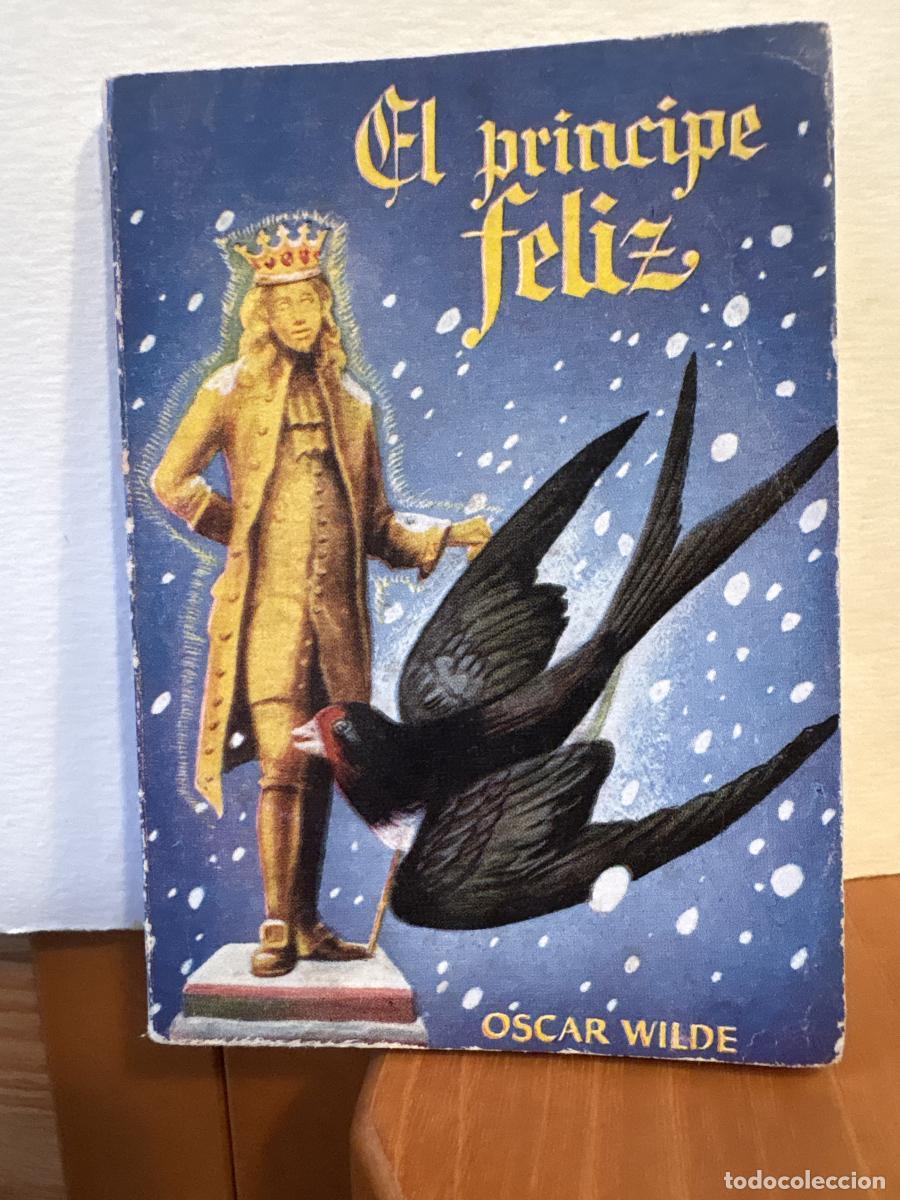 Libros: EL PRINCIPE FELIZ. ENCICLOPEDIA PULGA N&ordm;450 - OSCAR WILDE. TRADUCE JORGE JUAN LEON TDK417