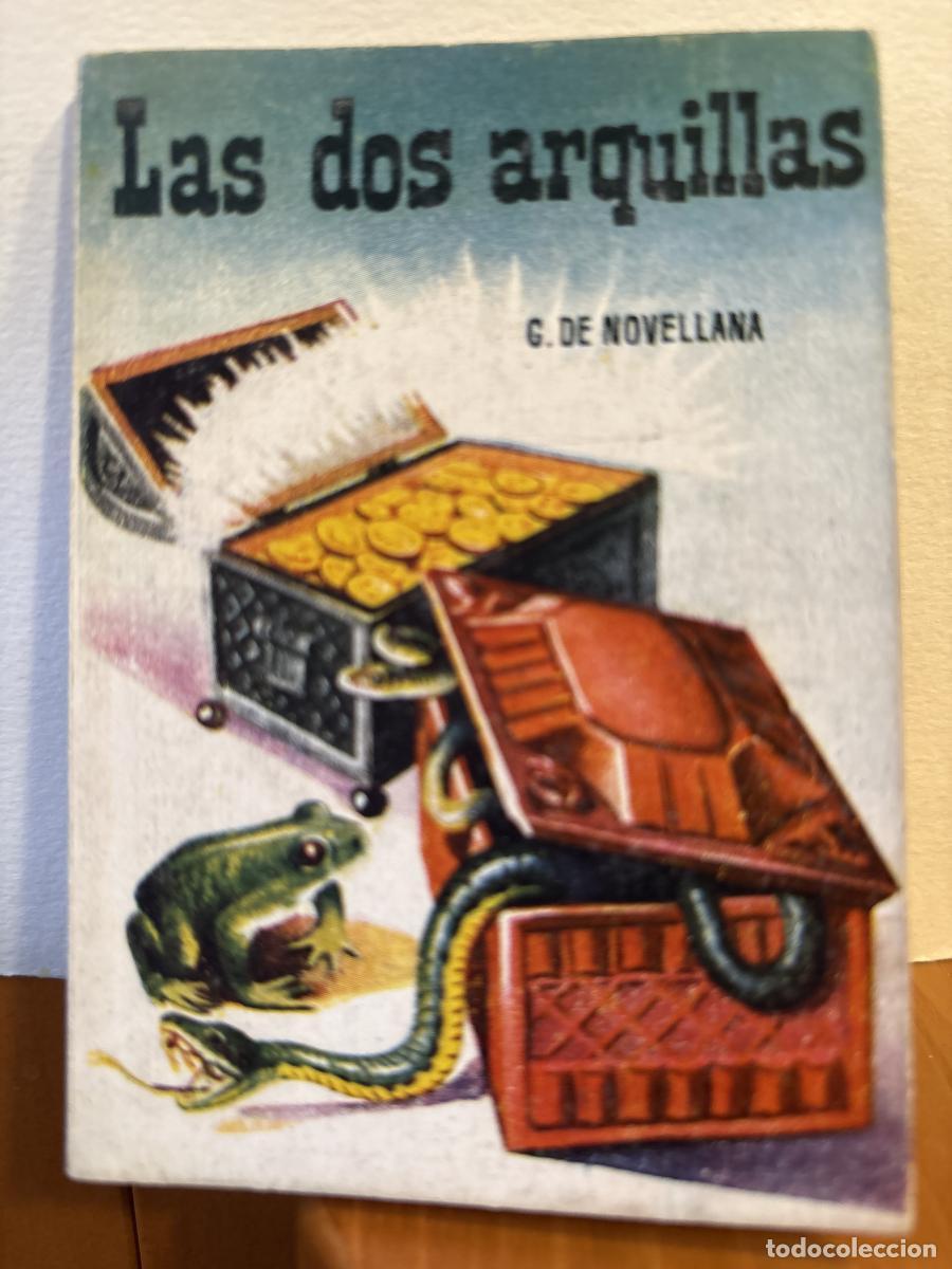 Libros: LAS DOS ARQUILLAS. ENCICLOPEDIA PULGA. N&ordm; 277 - G DE NOVELLANA. TDK417
