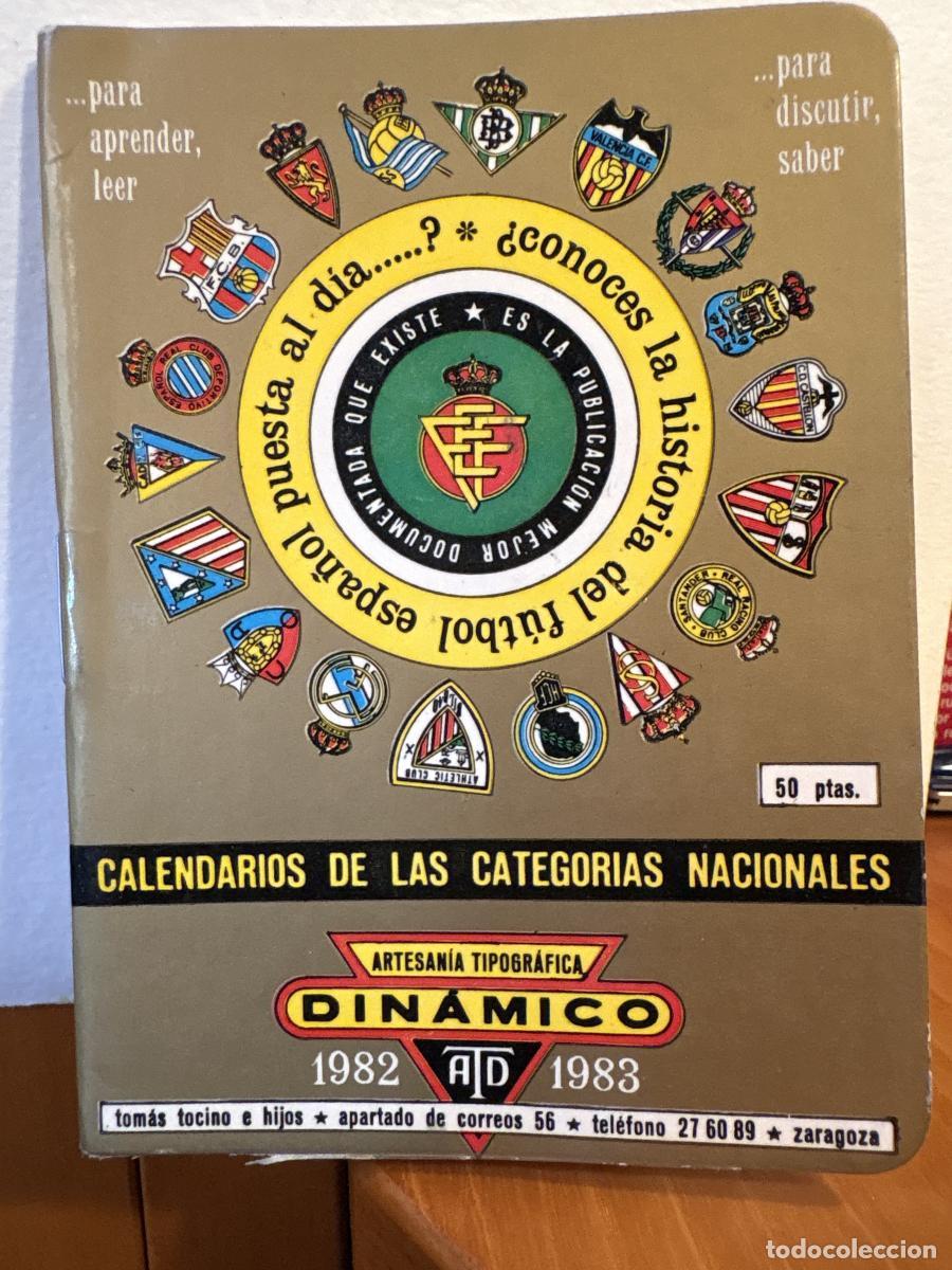 Libros: CALENDARIOS DE FUTBOL DE CATEGORIAS NACIONALES 1982/1983 - TDK417