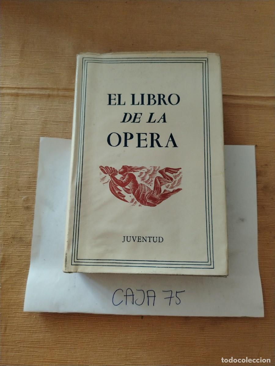 Libros: Libro el libro de la opera, juventud