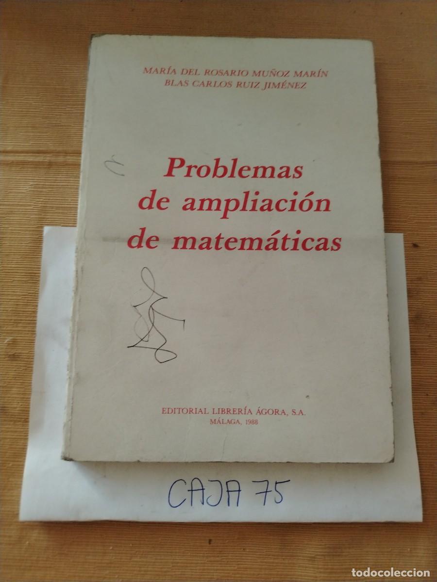 Libros: Libro problemas de ampliaci&oacute;n de matem&aacute;ticas