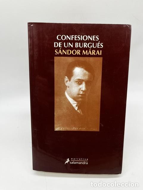 Libri di seconda mano: M&Aacute;RAI, S&aacute;ndor. - Confesiones de un burgu&eacute;s.