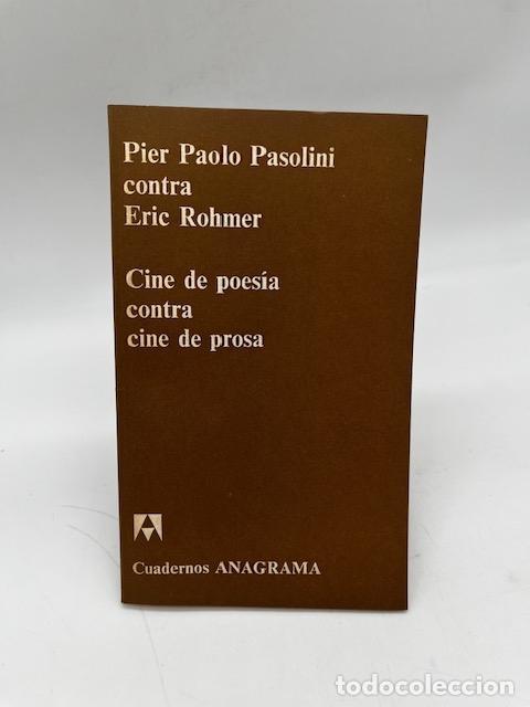Libri di seconda mano: PASOLINI, Pier Paolo - Cine de poes&iacute;a contra cine de prosa.