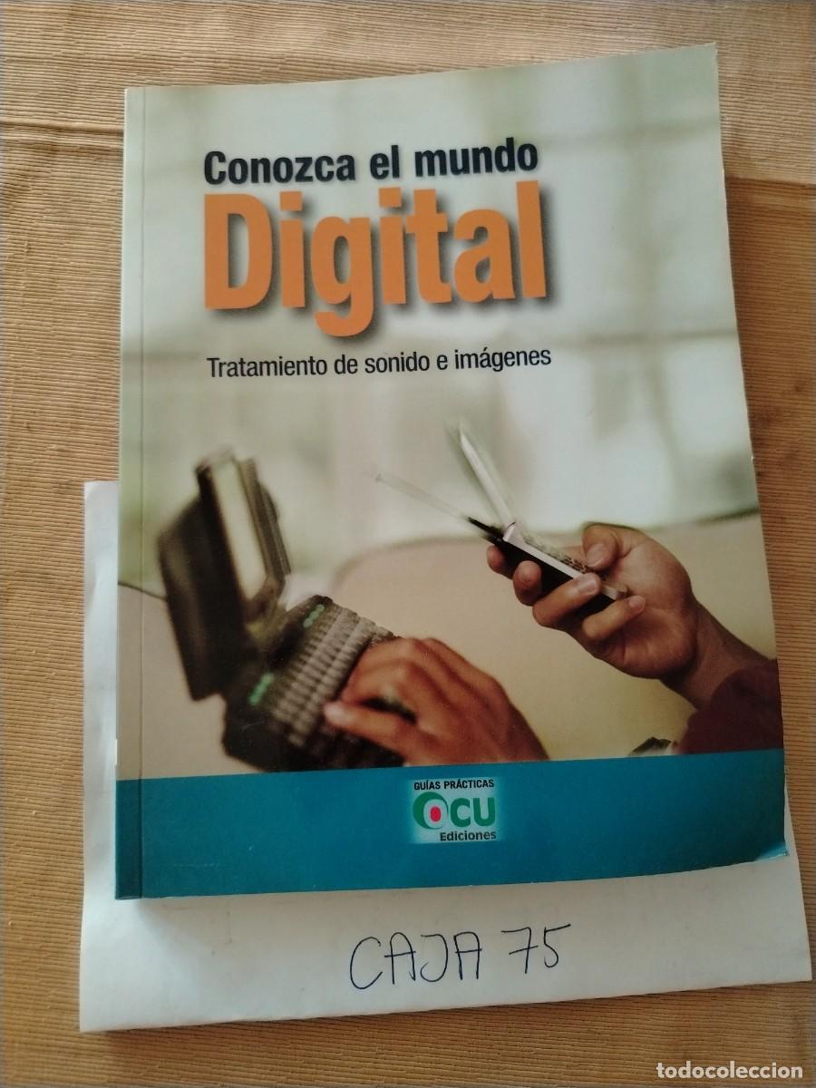 Libros: Libro conozca el mundo digital, tratamiento de sonido e im&aacute;genes