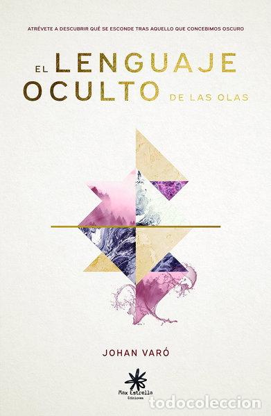 B&uuml;cher: El lenguaje oculto de las olas- 9788417008246
