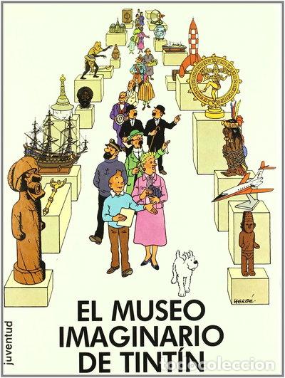 Libros: El museo imaginario de Tint&iacute;n- 9788426118936