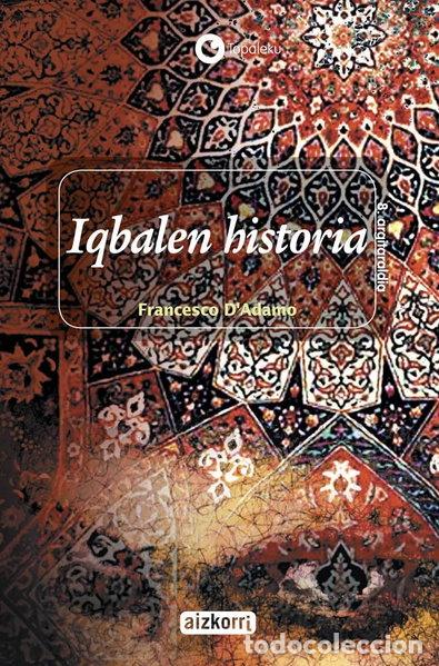 Livres: Iqbalen historia- 9788482634166