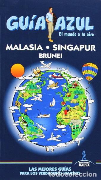 B&uuml;cher: Malasia, Singapur y Brunei- 9788415847540