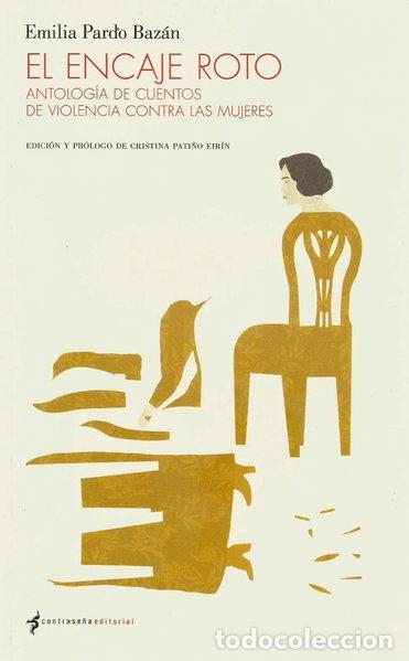 B&uuml;cher: El encaje roto- 9788494547836