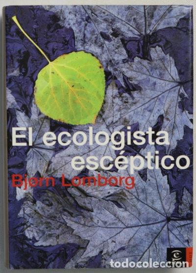B&uuml;cher: El ecologista esc&eacute;ptico- 9788467012743