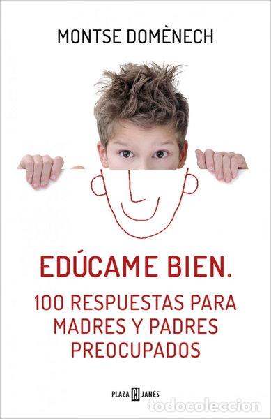 Libros: Ed&uacute;came bien- 9788401390913